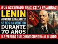 ¡SE TE PONDRÁ LA PIEL DE GALLINA! ¿Quién fue realmente Lenin? Nos engañaron durante 70 años...
