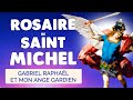 🙏 ROSAIRE de SAINT MICHEL 🙏 4 Chapelets des Archanges et Anges Gardiens