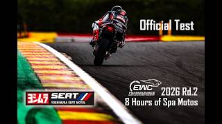 【Official Test】8 Hours of Spa Motos / スパ 8時間耐久レース