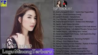 LAGU MINANG TERBARU 2020 TERPOPULER - TOP HITS Lagu Minang Paling Enak Didengar Saat Ini -