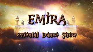 Oriental Dance Show EMIRA - BellyDance Promotional video