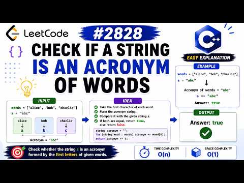 🚀 LeetCode 2828 | Check if a String Is an Acronym of Words | Easy C++ Explanation | Devanshi Vadiya