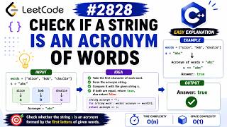 🚀 LeetCode 2828 | Check if a String Is an Acronym of Words | Easy C++ Explanation | Devanshi Vadiya