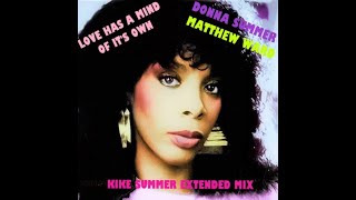 Donna Summer &amp; Matthew Ward Love Has A Mind Of It&#39;s Own (Kike Summer Extended Mix) (2023)