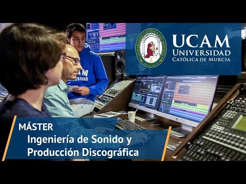 Master En Ingenieria De Sonido Y Produccion Discografica Ucam