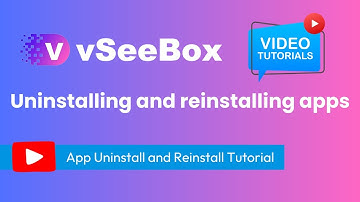 How to Uninstall and Reinstall an App on vSeeBox - Step-by-Step Tutorial