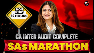 CA Inter Audit 12 Hrs Non Stop Maha Marathon | CA Inter Audit SAs Marathon | CA Jyoti Deshwal