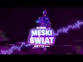 Cliver - Męski świat (FRYTA REMIX) 2K23