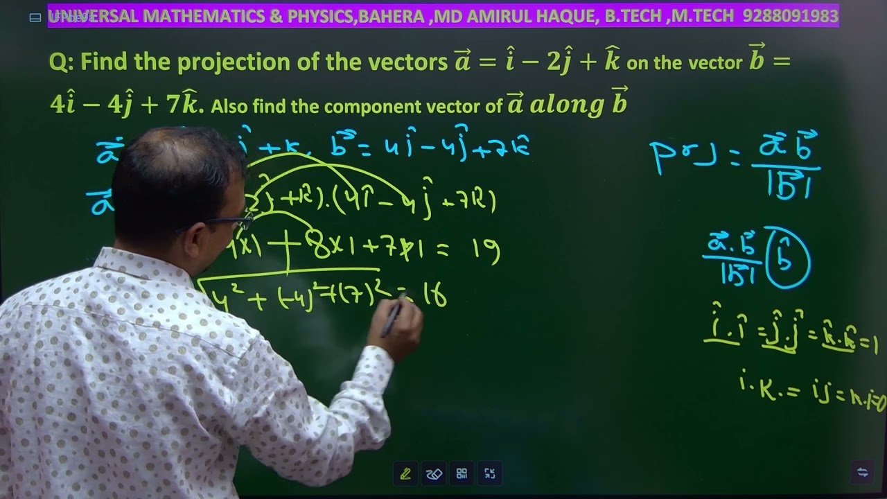 Find the projection of vector 𝑎⃗= î -2ĵ+k̂ on vector 𝑏⃗ =4î -4ĵ+7k̂ alsofind vector 𝑎⃗ along 𝑏⃗ 