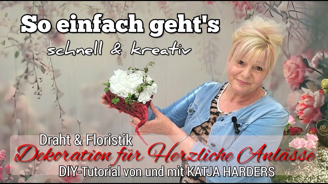 BLUMENGESTECK für Herzliche Anlässe / DIY / Draht & Floristik