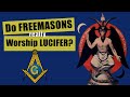The Shocking Truth Behind Freemasonry S Alleged Ties To LUCIFER The Shocking Truth Behind Freemasonry S Alleged Ties To LUCIFER