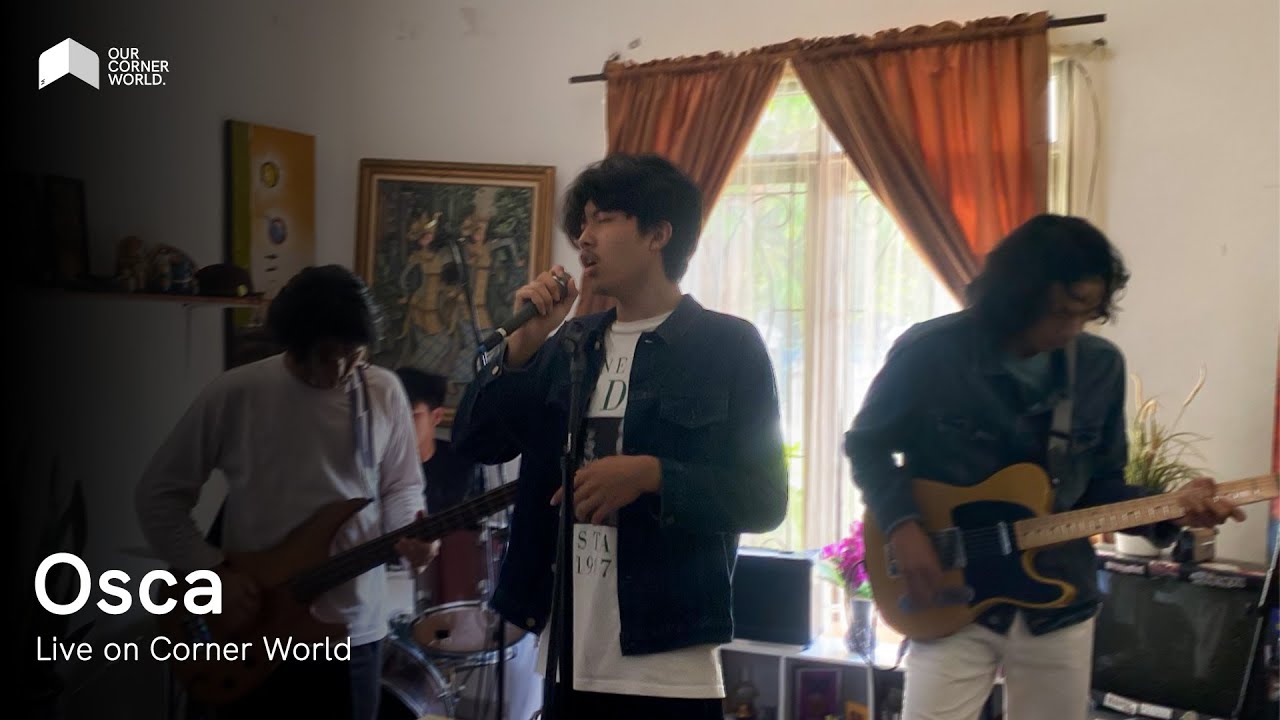 Osca | Corner World (Live Session) Osca | Corner World (Live Session)