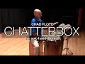 Chatterbox hand drum solo by chad floyd