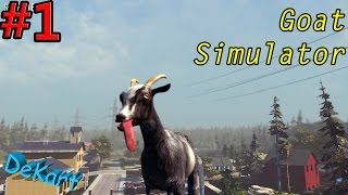 Goat Simulator  Хаос и разрушение #1 АДОВЫЙ УГАР