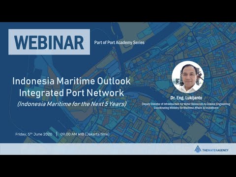 Port Academy 2020 Series: Indonesia Maritime Outlook