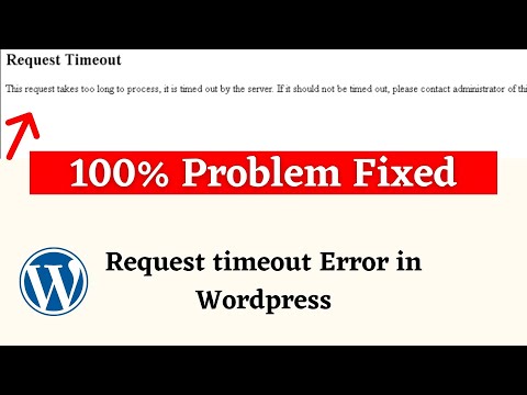 Request timeout Error in Wordpress | 100% Problem Fixed | WordPress Tutorial in Hindi