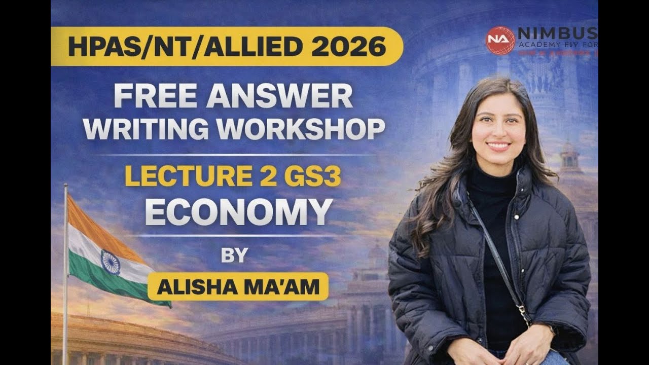 HPAS / NT / Allied 2026 | Free Answer Writing Workshop | GS Paper-3 Economy | Lecture 2