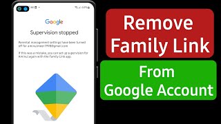 How To Remove/Delete/Uninstall Family Link From Google Account in Android (2023)