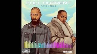 Phyno - Full Current (That's My baby) feat. Tekno  [Audio]