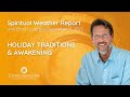 Spiritual Weather Report December 11, 2022