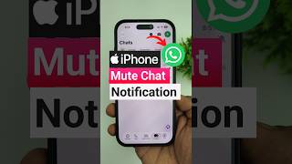 iPhone Whatsapp me chat notification mute kaise kare #techtutorial