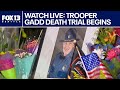 LIVE UPDATES: Trooper Gadd Trial Opening Statements Begin