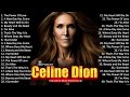 Celine Dion Full Album 2024 🎸 🎸 Celine dion greatest hits full album 2024