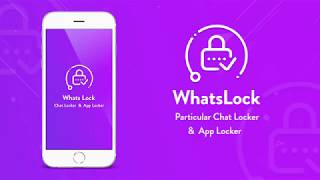 Whats Lock : Particular Chat Locker & App Locker screenshot 1