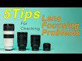 5 tips for focusing problems  check these before sending your lens or camera in