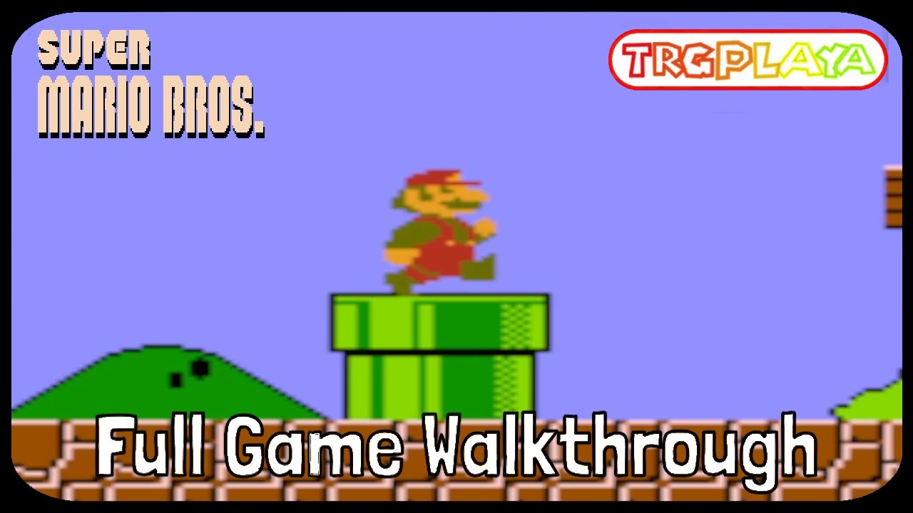 Super Mario Bros. - Full Game Walkthrough - YouTube