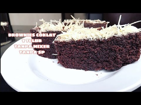 Brownies Kukus Coklat 1 Telur Tanpa Mixer Tanpa Sp Empuk Lembut Youtube