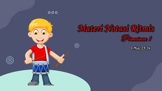Notasi Ritmis 1  S.Mus_23/24 fix