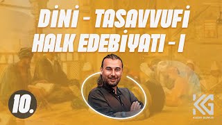 Ayt Edebi̇yat 10. Gün Tekke-Tasavvuf Halk Edb-I Nazim Türleri̇ -Kadir Gümüş 2025