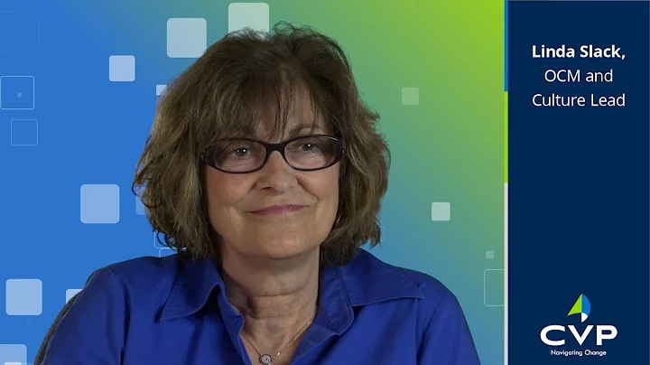 CVPro - Linda Slack, OCM and Culture Lead