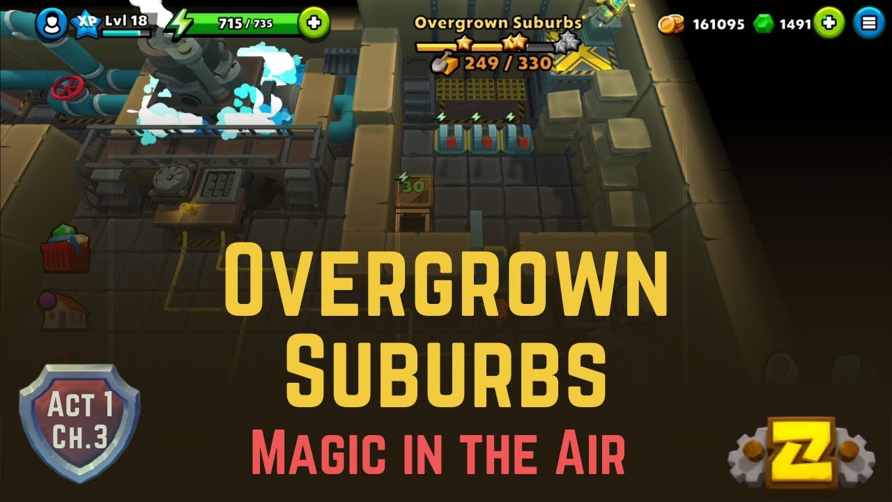 Overgrown Suburbs 2 Magic in the Air Act 1 Puzzle Adventure