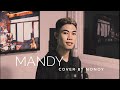 Mandy by Barry Manilow | Cover by Nonoy