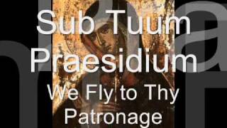 Sub Tuum Praesidium