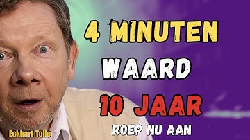 Deze 4-Minuten Aanroeping Vervangt 10 Jaar Gebed | Eckhart Tolle