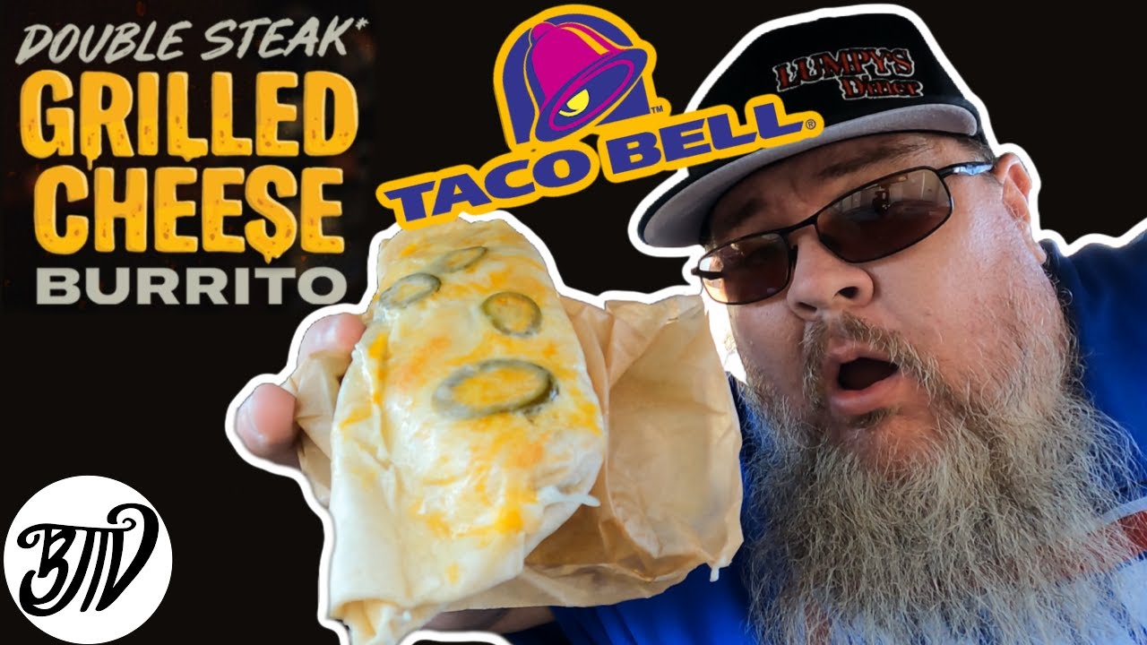 Double Steak Grilled Cheese Burritos Taco Bell Drive Thru Thursday YouTube