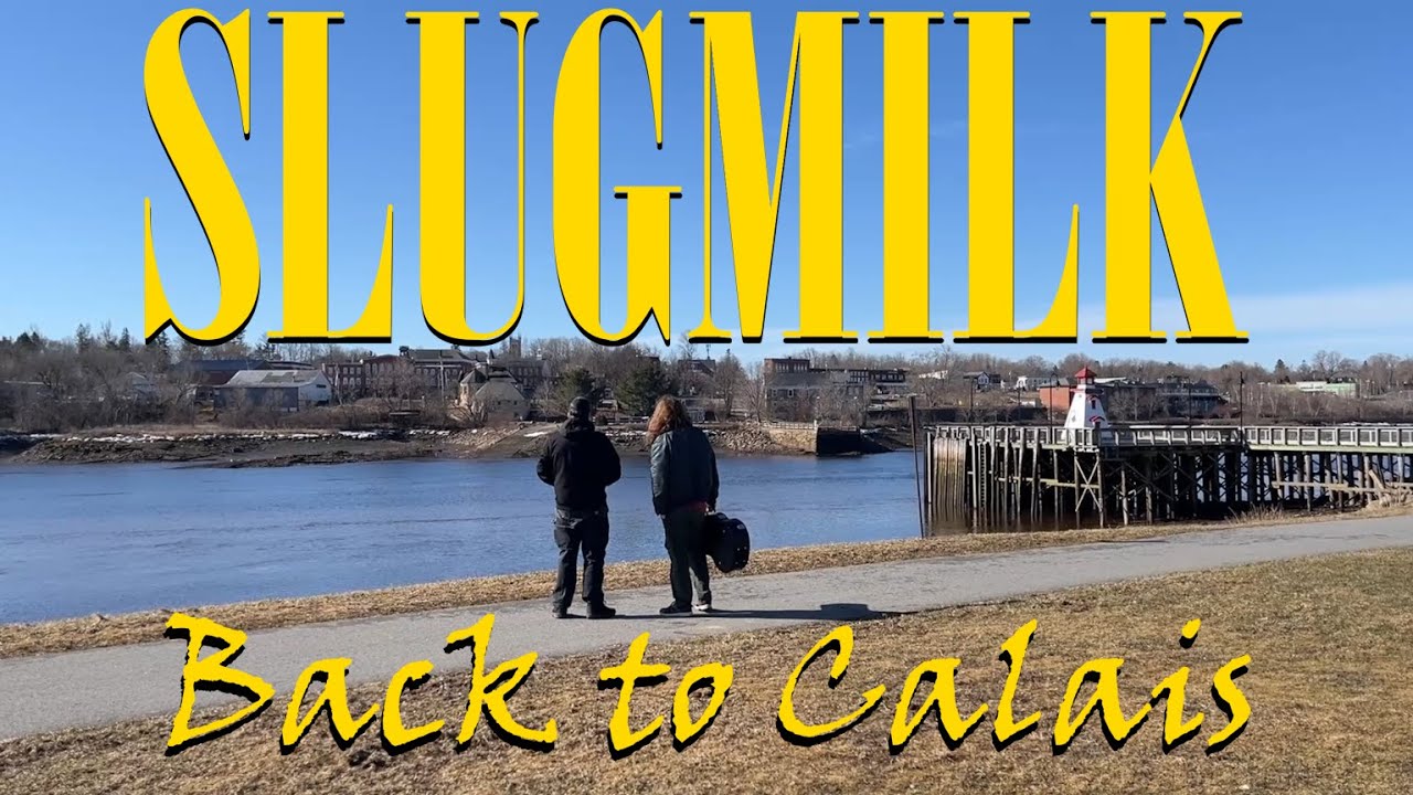 SLUGMILK - Back to Calais