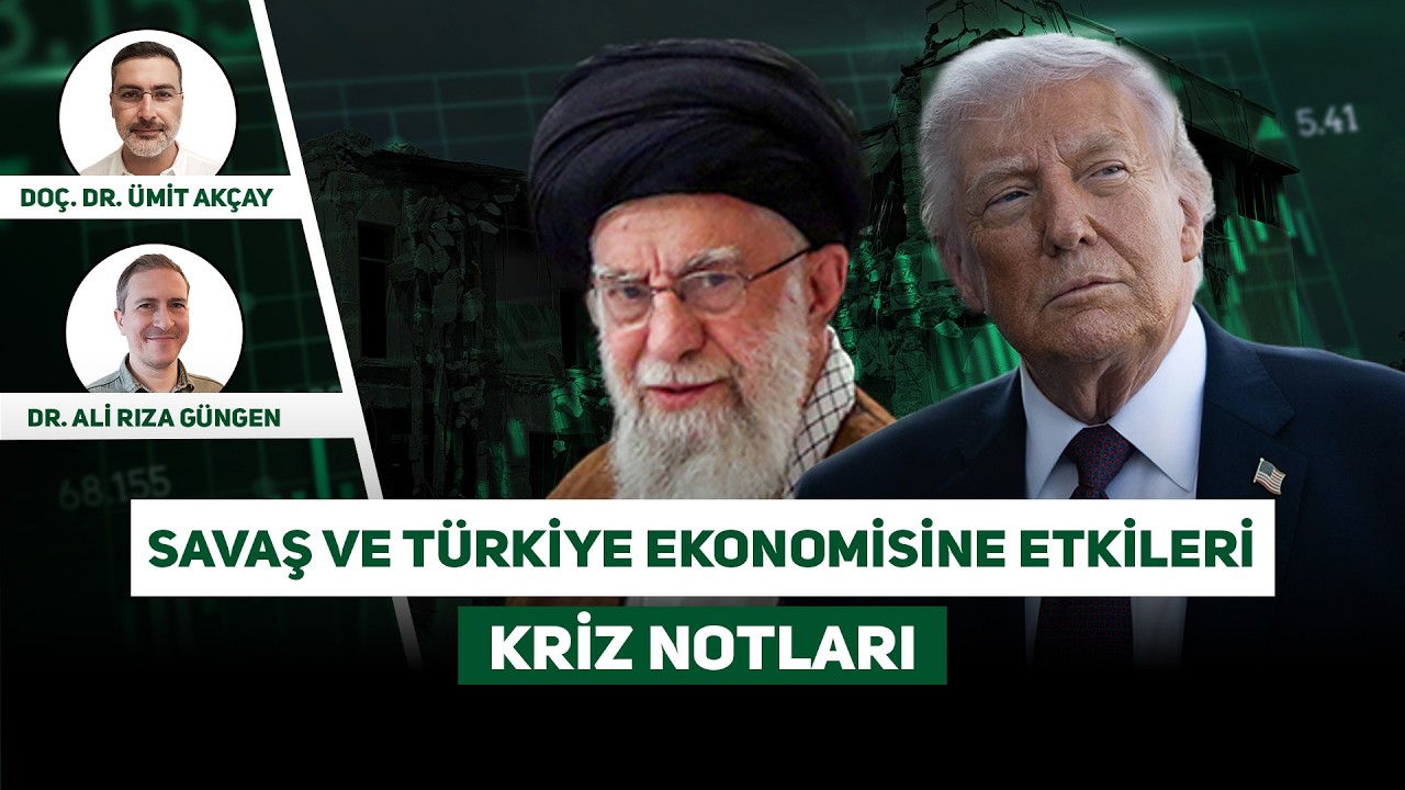 🔴#CANLI | ABD ve İsrail'in İran'a saldırısının Türkiye ekonomisine etkileri neler? | Kriz Notları