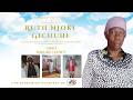 Celebrating A Well Lived Life Ruth Njoki Gichuhi 1st January 1946 27th February 2026