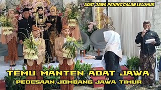 temu manten adat Jawa| generasi modern harus tau proses pernikahan orang di pulau Jawa