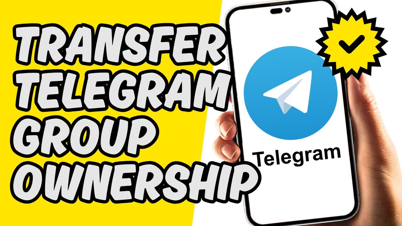 How To Pass Telegram Group Ownership