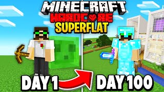 I Survived 100 Days on a Superflat world in Hardcore Minecraft