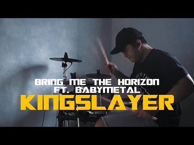 Bring Me The Horizon feat BABYMETAL - Kingslayer | Drum Cover by Denny Saputra class=