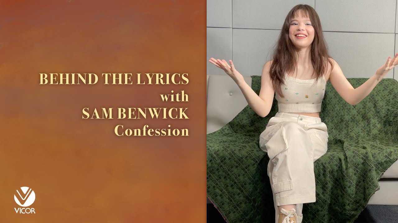 BEHIND THE LYRICS WITH SAM BENWICK "CONFESSION" YouTube