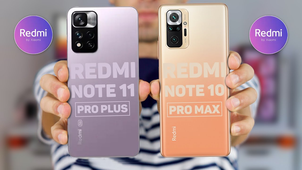 Redmi note 11 pro сравнить. Note 11 Pro Plus. Redmi Note 11 Pro Max Plus.