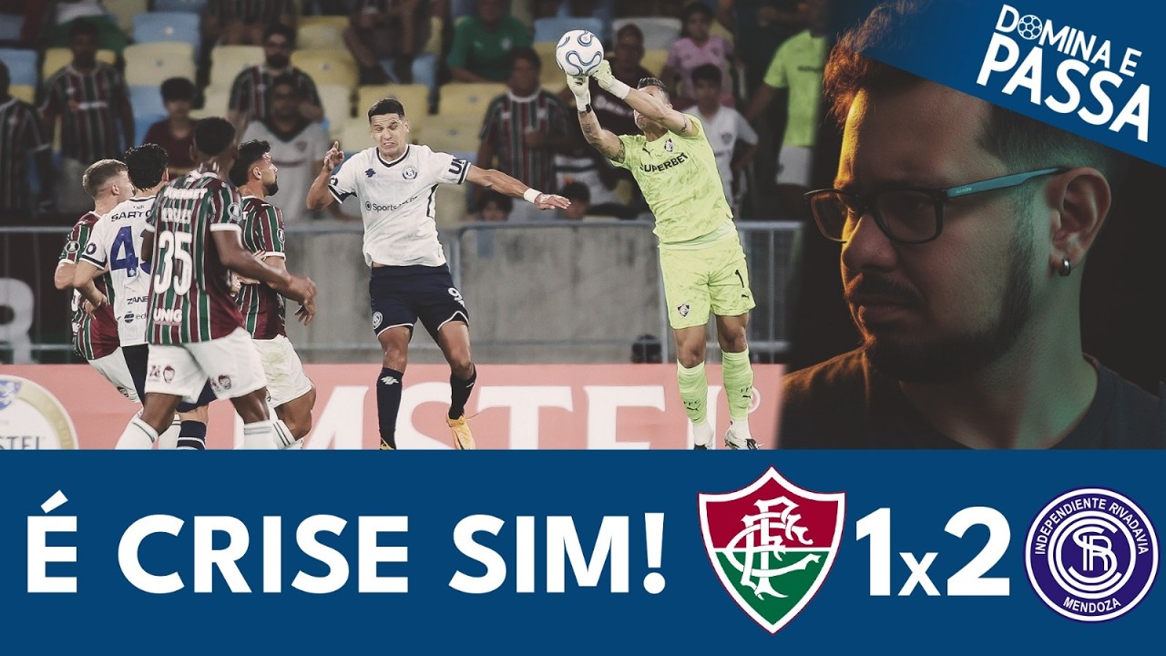 🎙️PÓS-JOGO | FLUMINENSE 1 X 2 INDEPENDIENTE RIVADAVIA | DOMINA E PASSA ...
