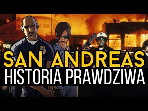 Prawdziwa historia GTA: San Andreas
